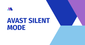 Read more about the article How to Disable Avast Silent Mode (And Why You’d Want To)?
